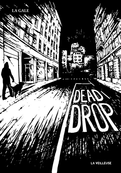 Couverture de "Dead Drop" de La Gale